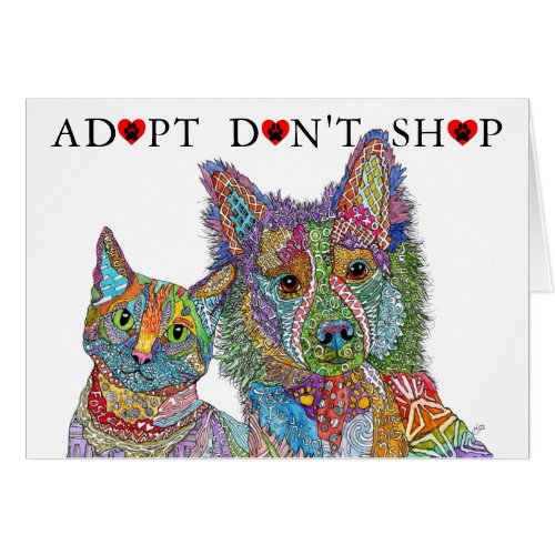 Animal Shelter Adopt Don't Shop Greeting Card