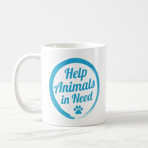 Animal Shelter Help Rescue Animals  Coffee Mug