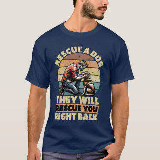Animal Shelter Rescue A Doghey Will Animal Lover g T-Shirt