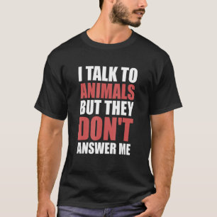 Animal Stuffer  Taxidermist  Taxidermy T-Shirt