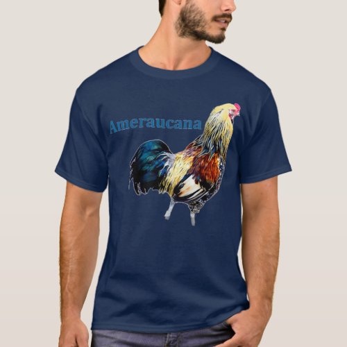 Animal Tease Colorful Ameraucana Rooster Chicken T_Shirt