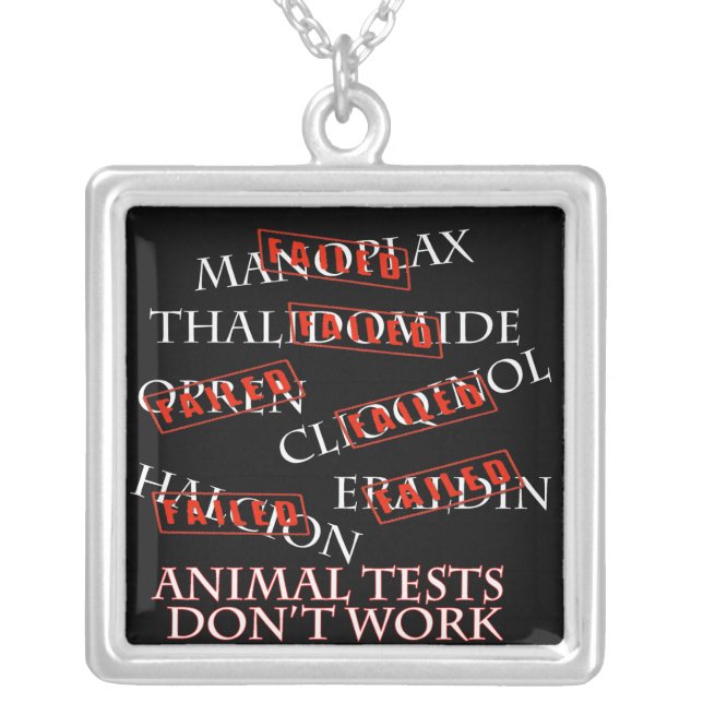 Animal Tests Don't Work Necklace (Front)