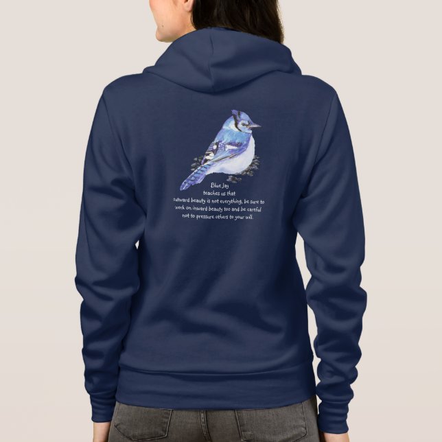 Animal Totem Blue Jay Inspirational Nature Guide Hoodie (Back)
