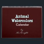 Animal Watercolor Calendar<br><div class="desc">A calendar of wild and domestic animals printed from original watercolor paintings. Framable prints when the year is over. Most of the items in my shop are funny and humorous. Including silly, funny sayings to make you laugh-out-loud. One of kind and hilarious, they fit most occasions. My goal will be...</div>