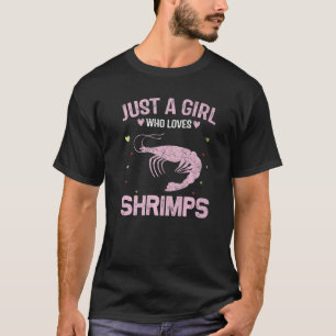 Animal Women Just A Girl Who Loves Shrimps T-Shirt