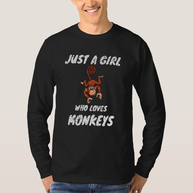 Animal Zoologist  Just A Girl Who Loves Monkeys Wo T-Shirt (Front)