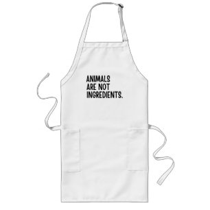Animals Are Not Ingredients Long Apron