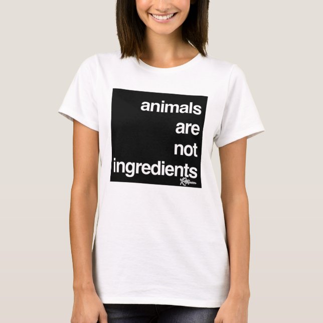Animals Are Not Ingredients Vegan Animal Rights T-Shirt (Front)