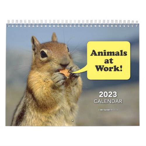 Animals at Work 2023 Calendar