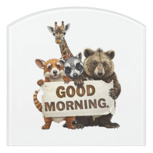 Animals, Good Morning, Door Sign