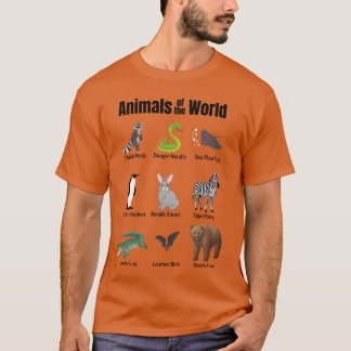 Animals of the world funny wrong names gift T-Shirt