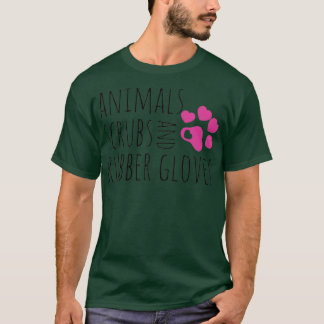 Animals Scrubs And Rubber Gloves Funny Veterinaria T-Shirt