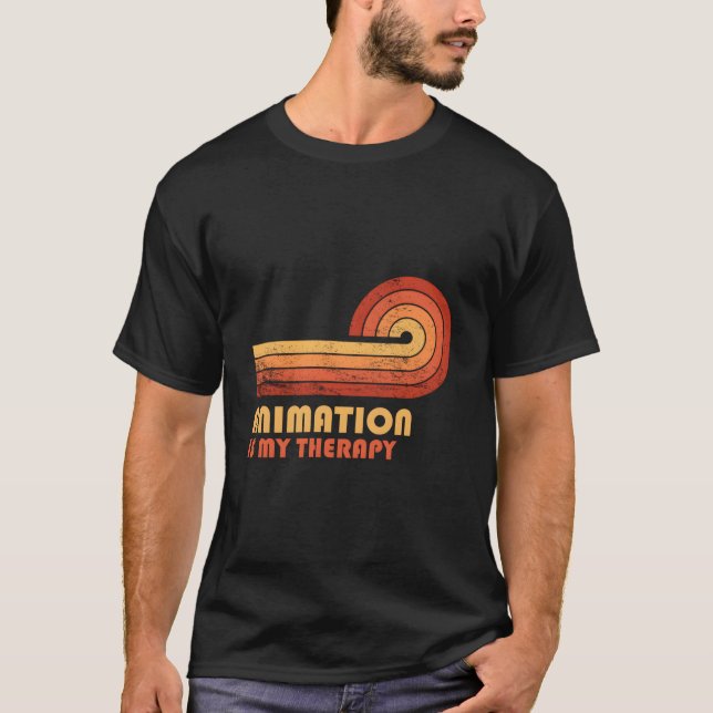 Animation Is My Therapy T-Shirt (Front)