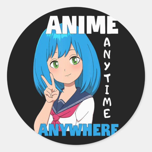Anime Anytime Anywhere Anime Girl  Classic Round Sticker (Front)