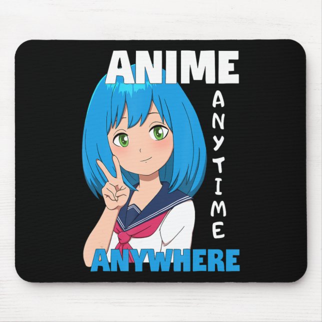 Anime Anytime Anywhere Anime Girl  Mouse Pad (Front)