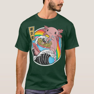 Anime Axolotl Waifu Who Love Anime Ramen And Sketc T-Shirt