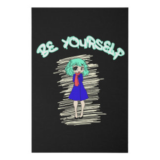 Anime Be Yourself Statement Faux Canvas Print