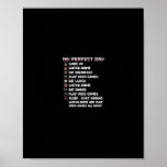 Anime Gamer Shirt My Perfect Day Watch Anime Play  Poster