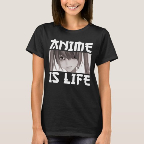 Anime Is Life Japanese Anime Girl Manga Kawaii Cos T_Shirt