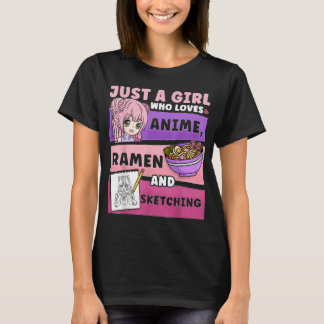 Anime Just a Girl Who Loves Anime Ramen T-Shirt