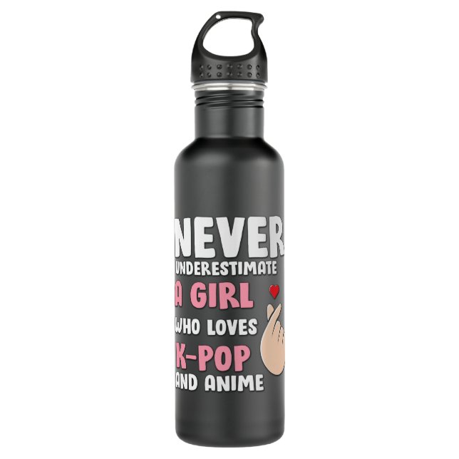 Anime & K-pop Quotes : Never Underestimate a Girl Stainless Steel Water Bottle (Front)