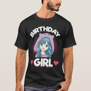 Anime Manga Birthday Girl Birthday T-Shirt