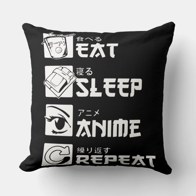 Anime Obsession: Eat, Sleep, Anime, Repeat Throw Pillow (Front)