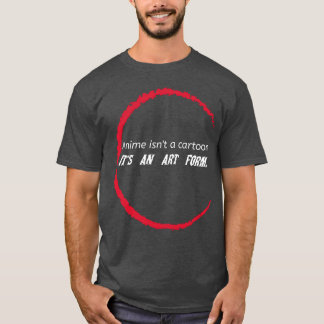 Anime phrase girl T-Shirt