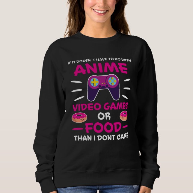 Anime Video Games Food Manga Japan Fun Kawaii Gift Sweatshirt (Front)