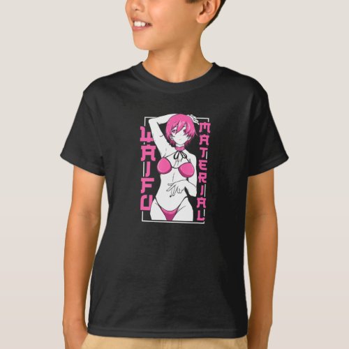 Anime Waifu Material Japanese Anime Lover T_Shirt