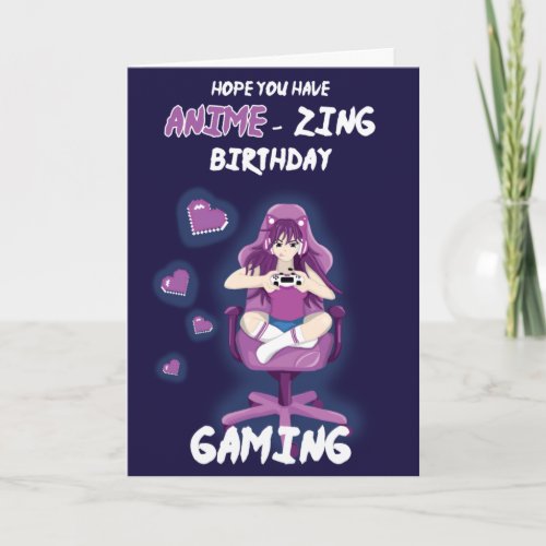 Anime_zing amazing Birthday Gaming Card