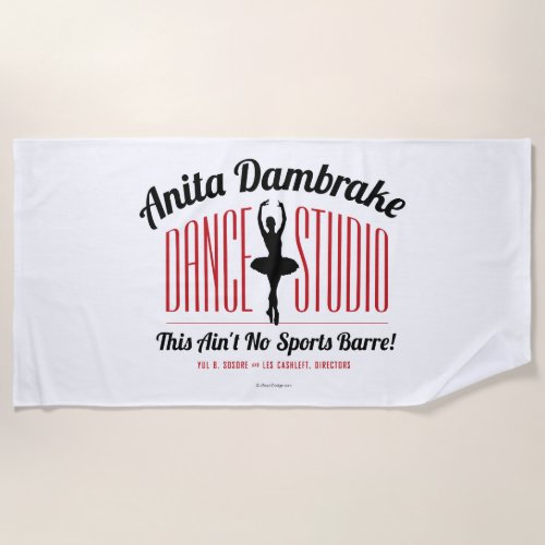 Anita Dambrake Dance Studio Beach Towel
