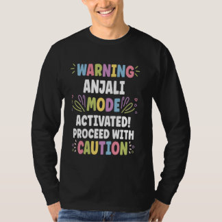 ANJALI Personalized Name Funny Cute Custom ANJALI  T-Shirt