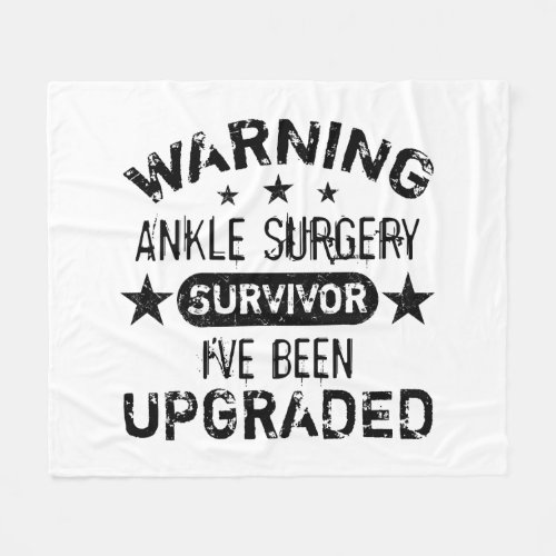 Ankle Surgery Humor Upgraded Fleece Blanket