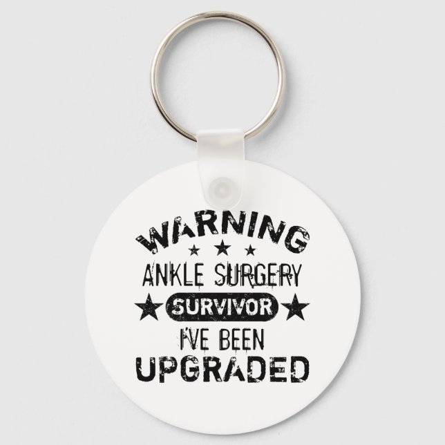 Ankle Surgery Humor Upgraded Keychain (Front)