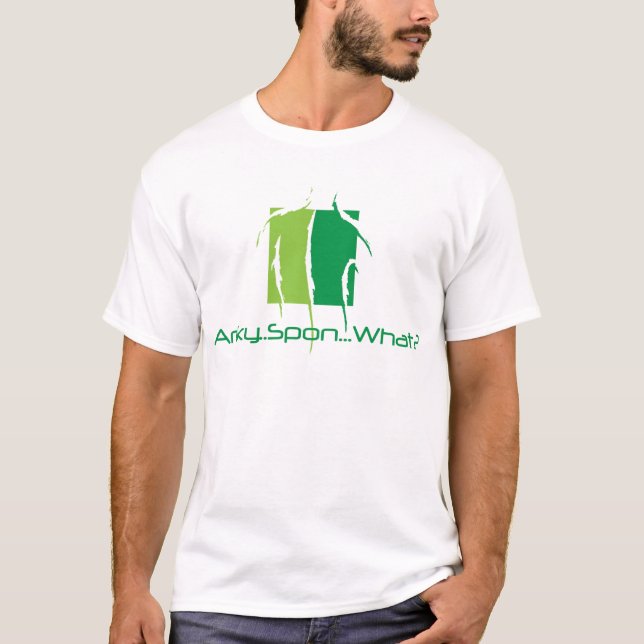 Anky..Spon...What? T-Shirt (Front)