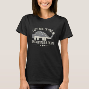 Ankylosaurus For An Ankylosaurus Toddler 1 T-Shirt