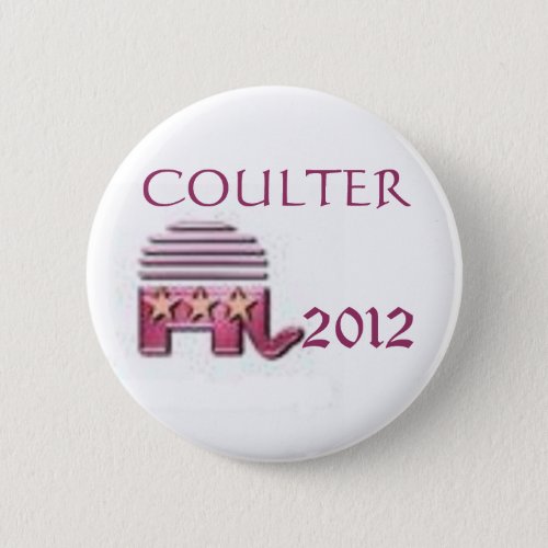 Ann Coulter 2012 Pinback Button