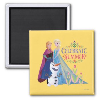 Anna And Elsa | Celebrate Summer Magnet by frozen at Zazzle