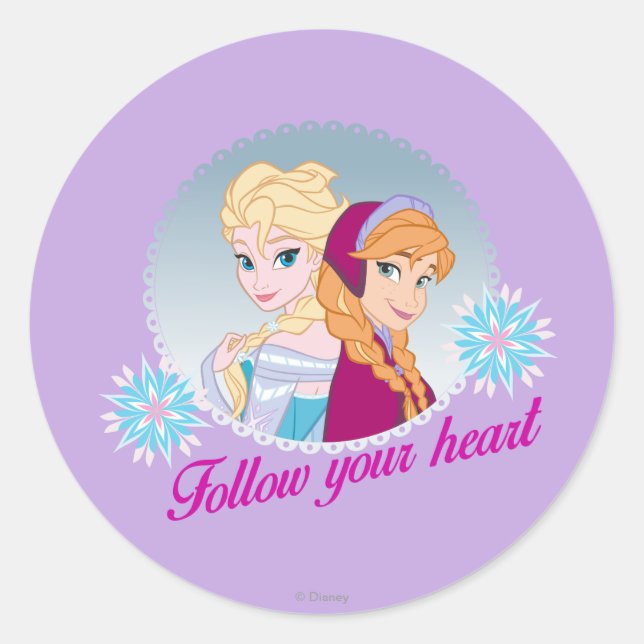 Anna and Elsa | Follow Your Heart Classic Round Sticker (Front)