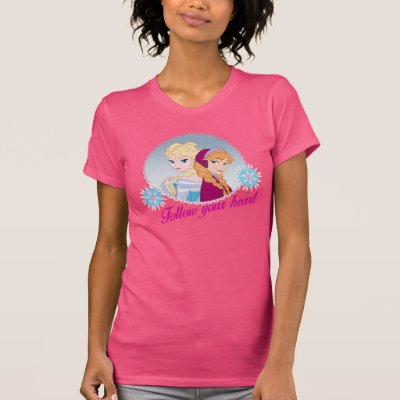 Anna and Elsa | Follow Your Heart T-Shirt