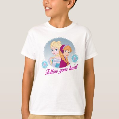 Anna and Elsa | Follow Your Heart T-Shirt