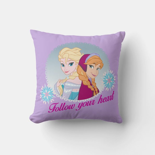 Anna and Elsa | Follow Your Heart Throw Pillow (Front)