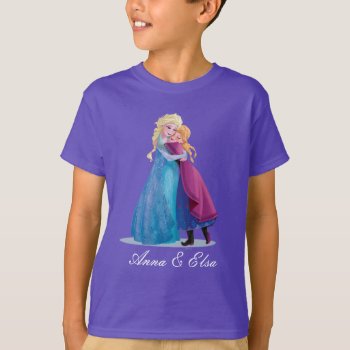 Anna And Elsa | Hugging T-shirt by frozen at Zazzle