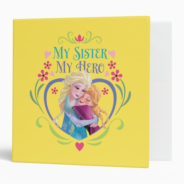 Anna and Elsa | My Sister My Hero 3 Ring Binder (Front/Inside)