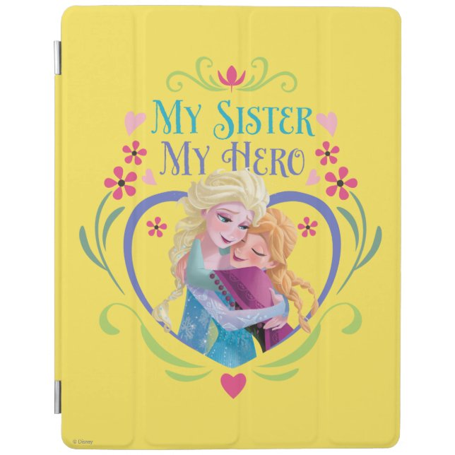 Anna and Elsa | My Sister My Hero iPad Smart Cover (Front)