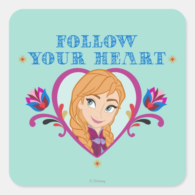 Anna | Follow your Heart Square Sticker (Front)