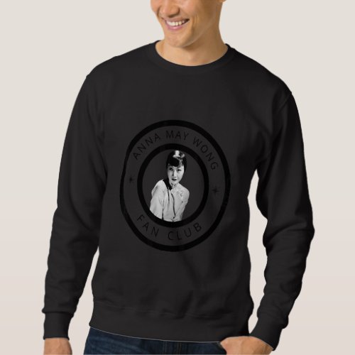 Anna May Wong Fan Club Sweatshirt