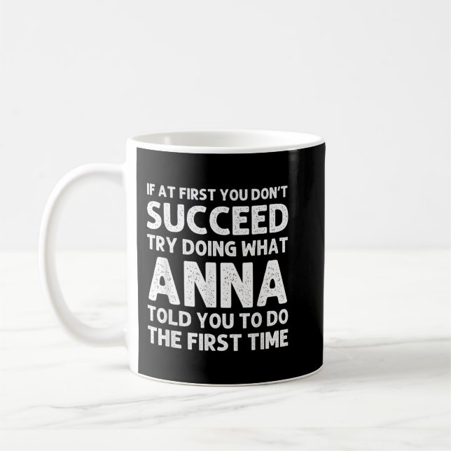 ANNA Name Personalized Birthday Funny Christmas Jo Coffee Mug (Left)