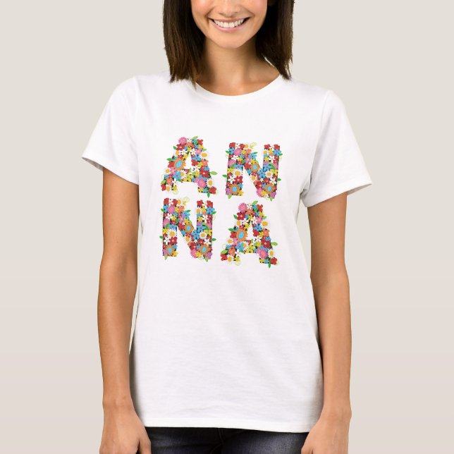 'ANNA' Personalized Name Whimsical Spring Flowers T-Shirt (Front)
